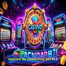 musica do comercial bet365